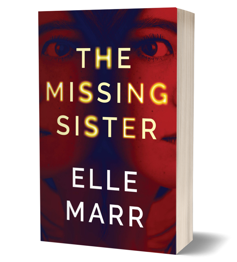 The Missing Sister Elle Marr